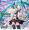 Tell Your World (feat. 初音ミク)