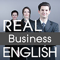 リアル英語ビジネス編、Real English Business Courses