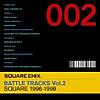SQUARE ENIX BATTLE TRACKS Vol.2 SQUARE 1996~1998