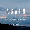 AGAIN (feat. GAYA-K)