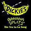 Banana Splits (The Tra La La Song) [Re-Recorded]