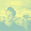 Eden (Original Motion Picture Soundtrack)
