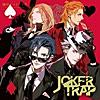 テーマソング「JOKER TRAP」