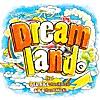 Dreamland。feat. RED RICE (from 湘南乃風), CICO (from BENNIE K)