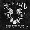 Vikings (Bixel Boys Remix)