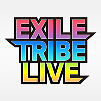 EXILE TRIBE LIVE