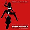 Zombeavers (Original Motion Picture Soundtrack)