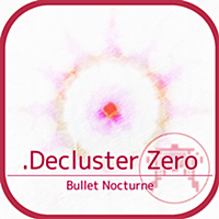 .Decluster Zero: Bullet Nocturne