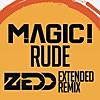 Rude (Zedd Extended Remix) - Single