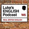 Luke's ENGLISH Podcast - Learn British English with Luke Thompson