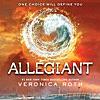 Allegiant: Divergent Trilogy, Book 3 (Unabridged)