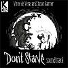 Don't Starve (Original Soundtrack)