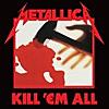 Kill 'Em All (Remastered)