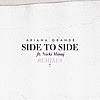 Side to Side (feat. Nicki Minaj)