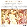 H. Wolf: The Works for Choir and Orchestra