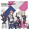 trinity heaven7 : MAGUS MUSIC REMIXES TECHNOBOYS PULCRAFT GREEN-FUND