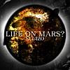 LIFE ON MARS? - Single