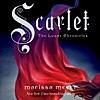 Scarlet: The Lunar Chronicles, Book 2 (Unabridged)