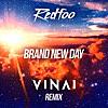 Brand New Day (Vinai Remix)