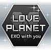 LOVE PLANET 〜EXO with you〜