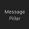 Message Pillar