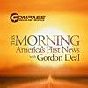 This Morning With Gordon Deal