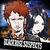 Black Rose Suspects