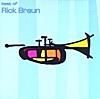 The Best of Rick Braun