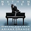 Over and Over Again (feat. Ariana Grande)