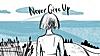 Never Give Up (From 