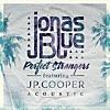 Perfect Strangers (feat. JP Cooper)