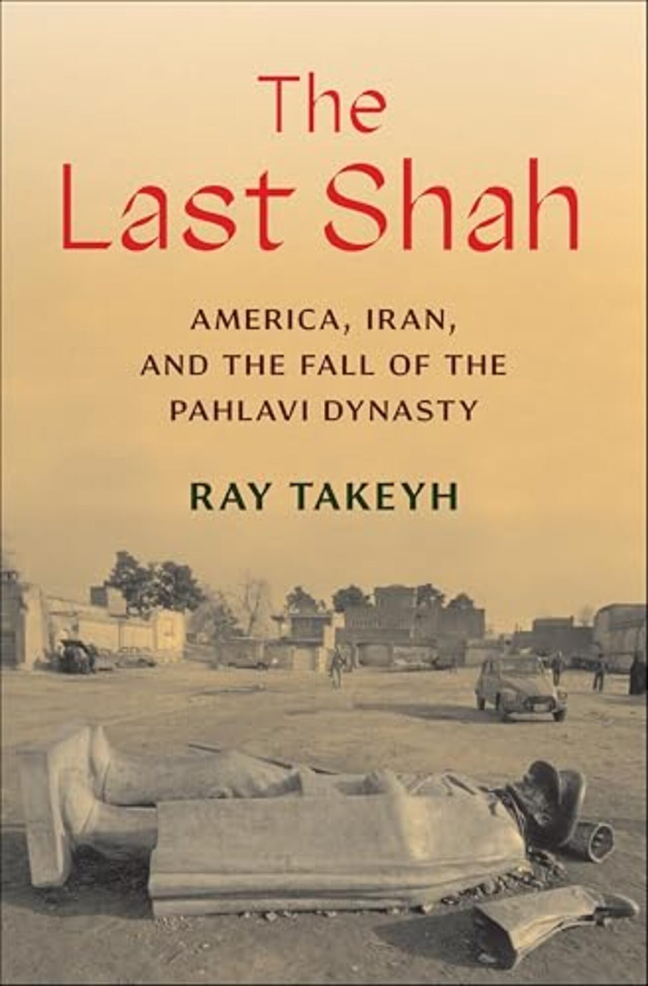 The Last Shah』イラン革命はなぜ起きたのか――パフラヴィー王朝崩壊を
