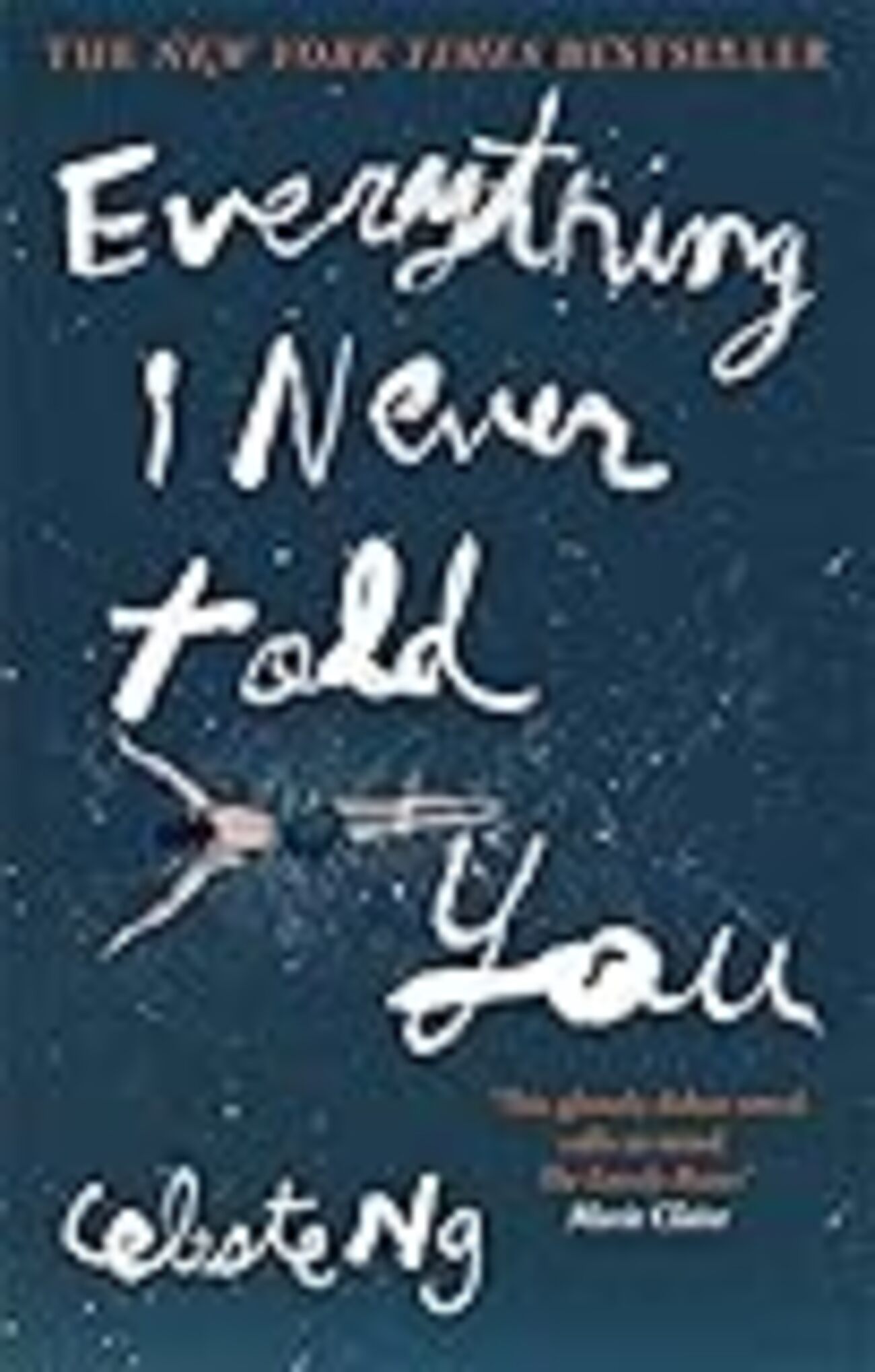 洋書　英語　Everything I Never Told You Everything I Never Told You | National Endowment for the Arts