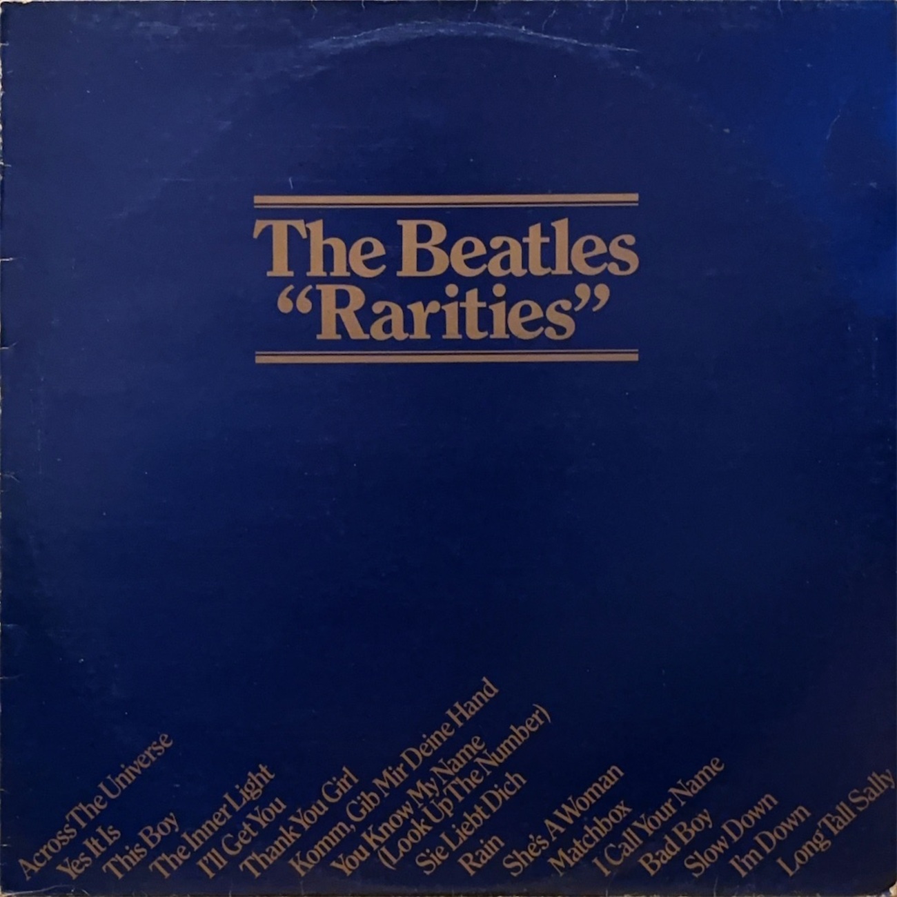 Rarities / The Beatles【UK盤】 - レコード評議会
