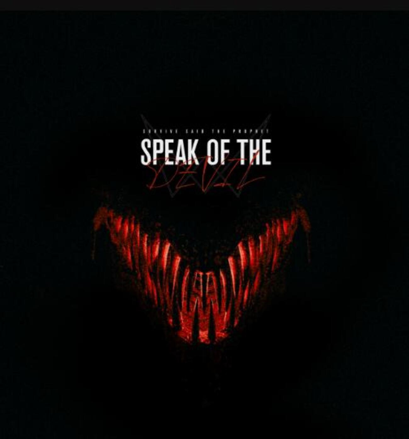 Survive Said The Prophet - Speak of the Devil (feat. coldrain 