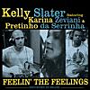 Feelin' the Feelings (feat. Karina Zeviani & Pretinho da Serrinha)