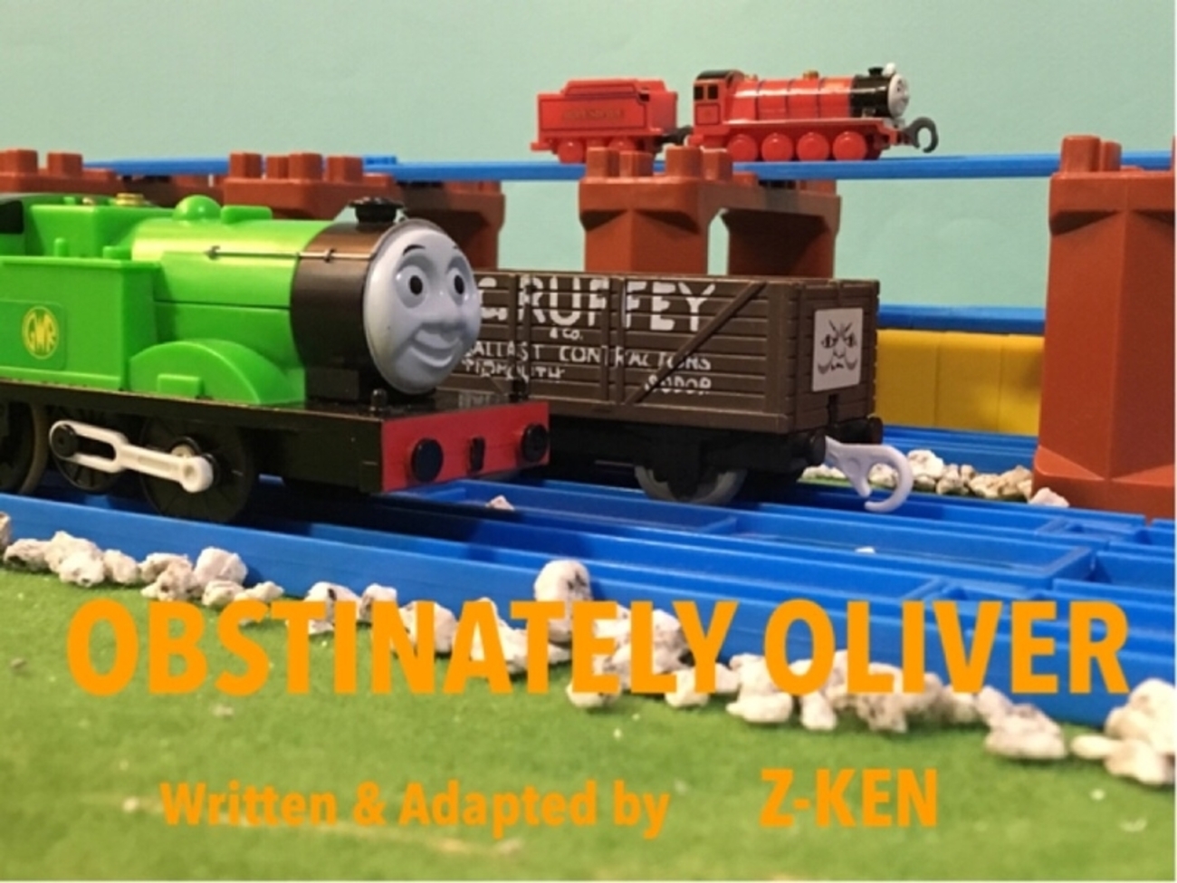 P&TI Ex-17 いじっぱりなオリバー(リメイク) - Z-KEN's P&TI Studios