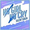 NO GIRL NO CRY