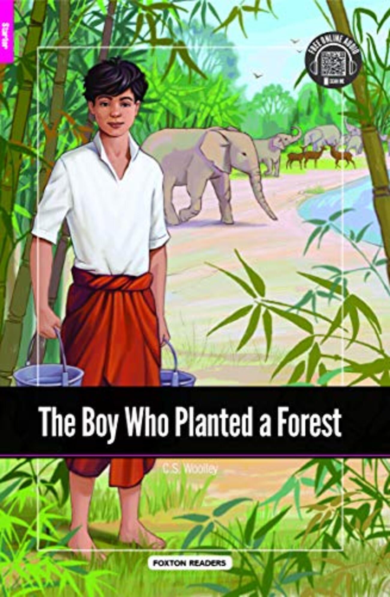 絵本・児童書 The boy and the forest インドの島で木を植え、森を育てた男性の実話 FXRシリーズStarterから