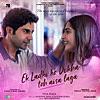 Ek Ladki Ko Dekha Toh Aisa Laga (From 