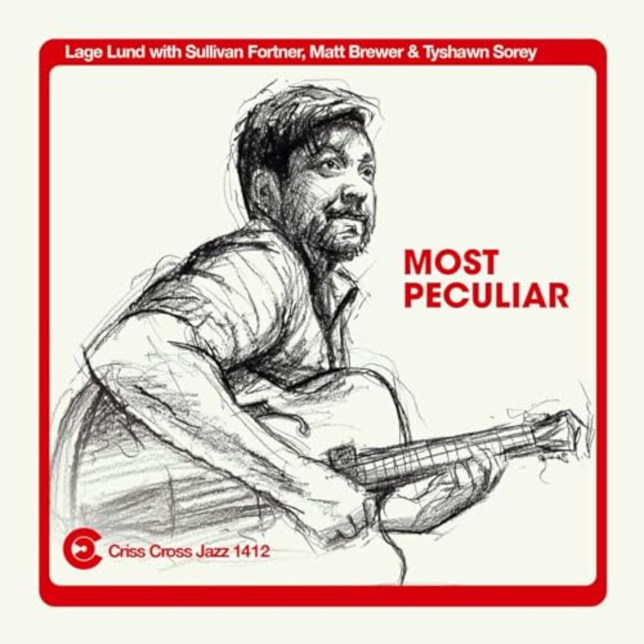Most Peculiar / Lage Lund (2023) - ジャズギターを聴く