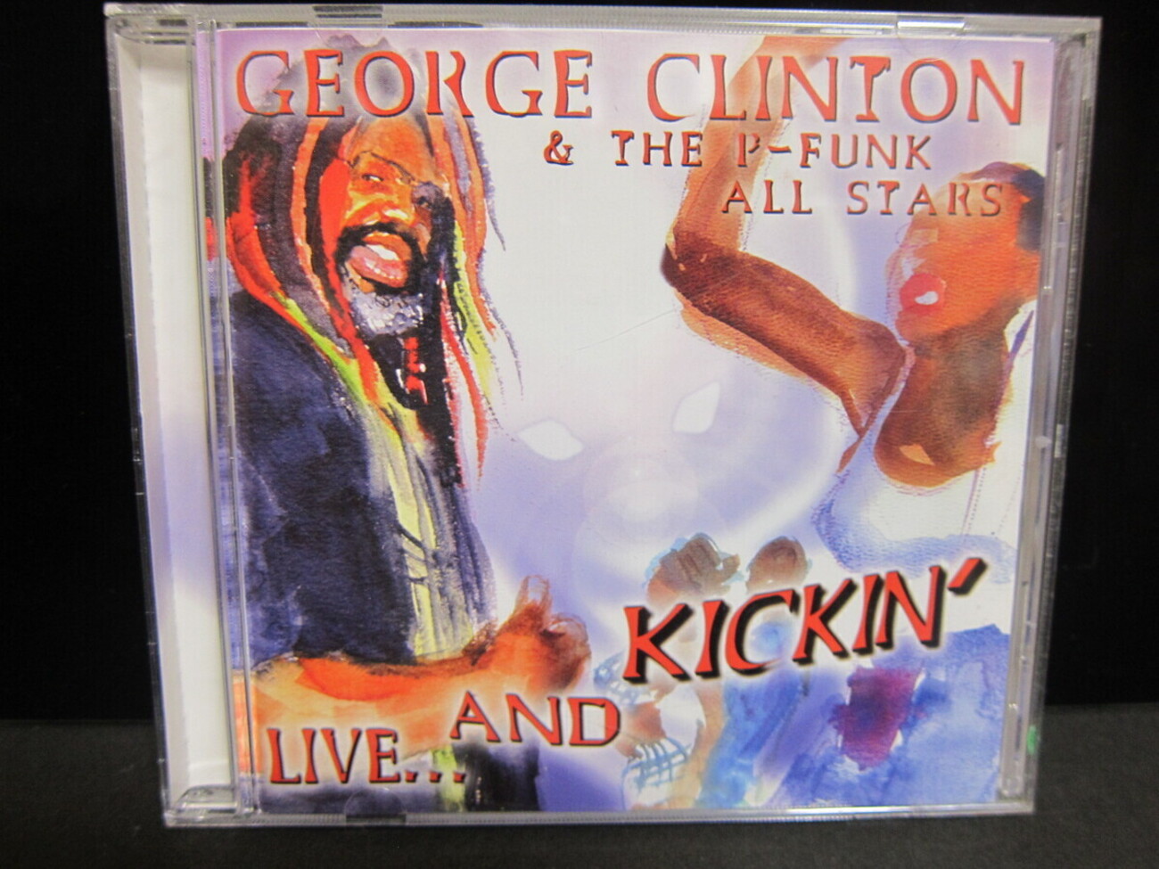 GEORGE CLINTON & THE P-FUNK ALL STARS 「LIVE AND KICKIN