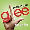 Girl On Fire (Glee Cast Version)