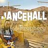 Dancehall Prophecy