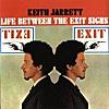 Life Between the Exit Signs