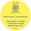 Bad Kingdom (DJ Koze Remix & Robag Wruhme Edit) - EP