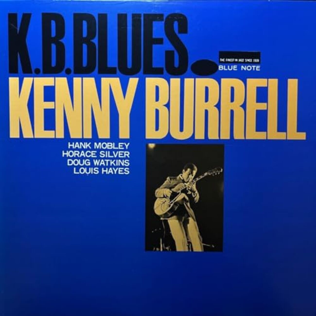 K.B. Blues / Kenny Burrell (1979：録音は1957) - ジャズギターを聴く