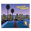 Tropical Winter - EP