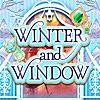 WINTER and WINDOW