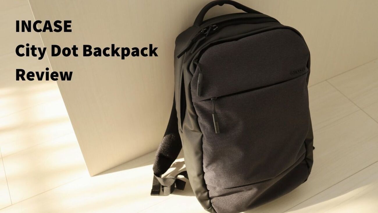 INCASEのミニマルなバックパック「City Dot Backpack」レビュー 